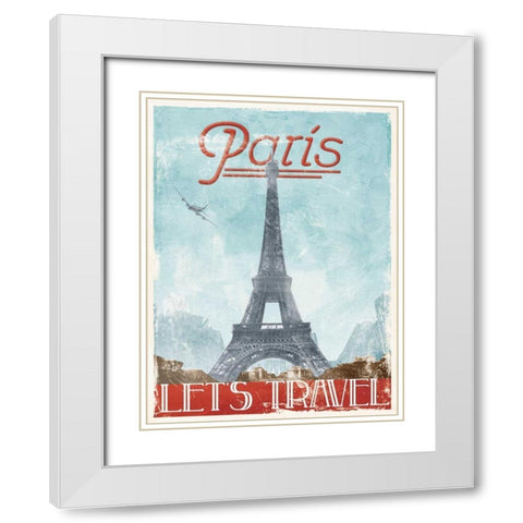 Lets Travel To Paris White Modern Wood Framed Art Print with Double Matting by Grey, Jace