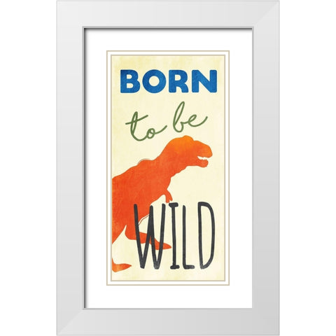 Born To Be Wild White Modern Wood Framed Art Print with Double Matting by Grey, Jace