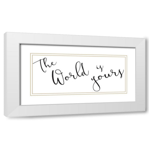 World Is Yours White Modern Wood Framed Art Print with Double Matting by Grey, Jace