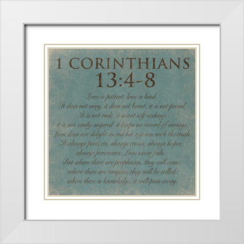 Corinthians-13-4-8 White Modern Wood Framed Art Print with Double Matting by Grey, Jace