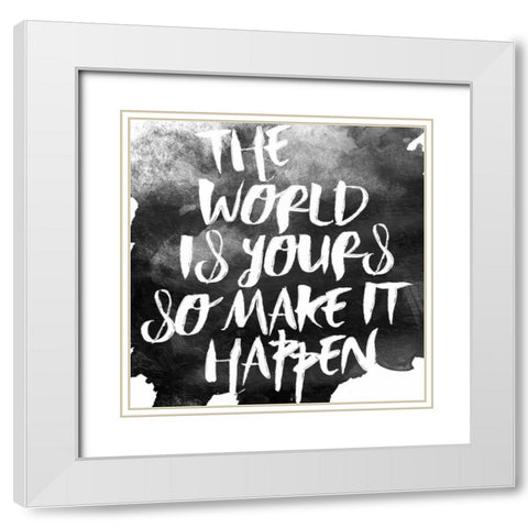 World Is Yours White Modern Wood Framed Art Print with Double Matting by Grey, Jace