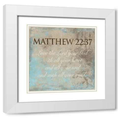 Love The Lord White Modern Wood Framed Art Print with Double Matting by Grey, Jace