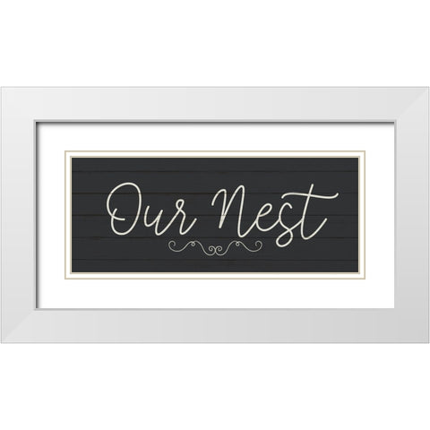 Our Nest White Modern Wood Framed Art Print with Double Matting by Allen, Kimberly