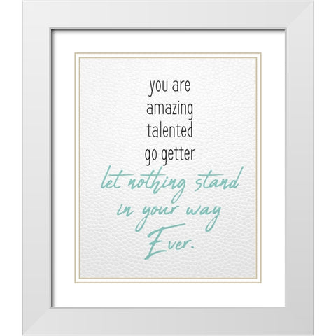 Let Nothing White Modern Wood Framed Art Print with Double Matting by Kimberly, Allen