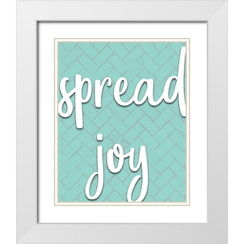Spread Joy White Modern Wood Framed Art Print with Double Matting by Kimberly, Allen