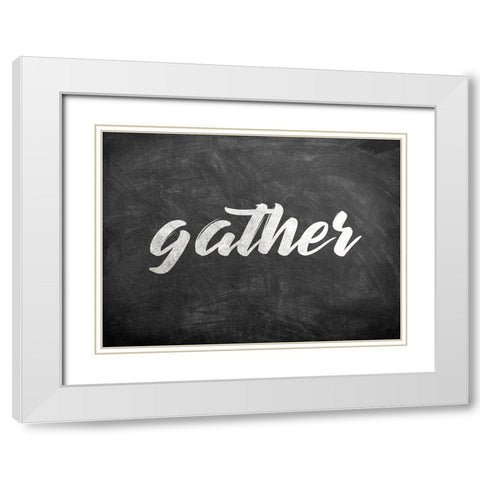 Chalkboard Gather White Modern Wood Framed Art Print with Double Matting by Kimberly, Allen
