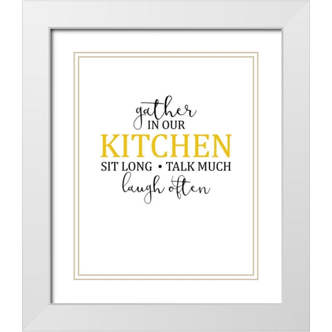 Gather in Our Kitchen White Modern Wood Framed Art Print with Double Matting by Kimberly, Allen