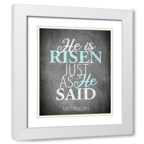 He is Risen White Modern Wood Framed Art Print with Double Matting by Allen, Kimberly