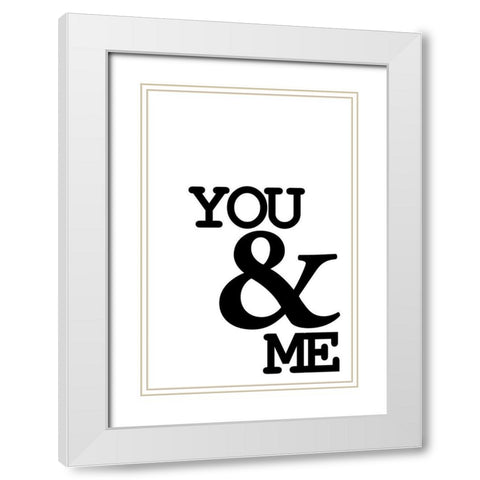 You and Me White Modern Wood Framed Art Print with Double Matting by Allen, Kimberly