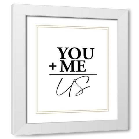 You Plus White Modern Wood Framed Art Print with Double Matting by Allen, Kimberly