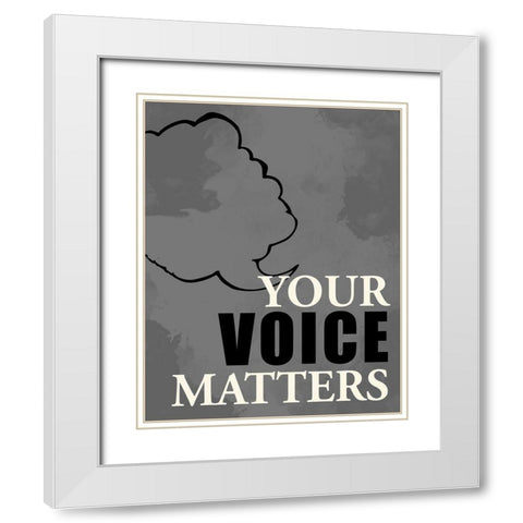 Voice Matters White Modern Wood Framed Art Print with Double Matting by Allen, Kimberly