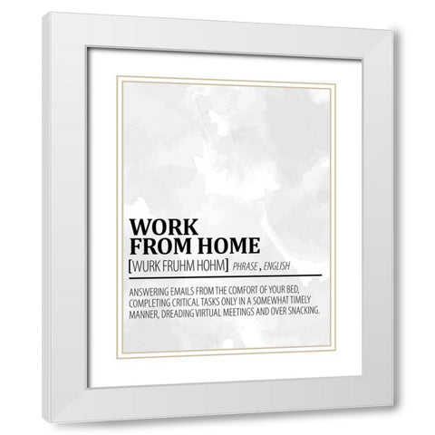 Work From Home 1 Watercolor BW White Modern Wood Framed Art Print with Double Matting by Allen, Kimberly