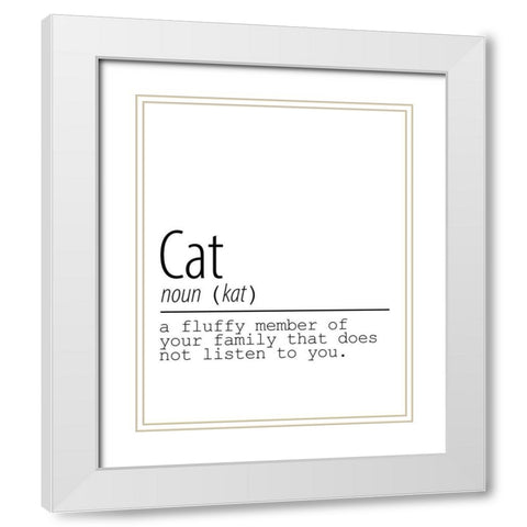 Cat Noun White Modern Wood Framed Art Print with Double Matting by Allen, Kimberly