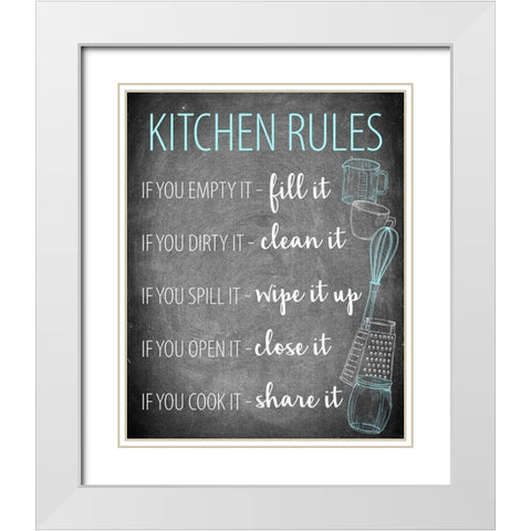 Kitchen Rules White Modern Wood Framed Art Print with Double Matting by Allen, Kimberly