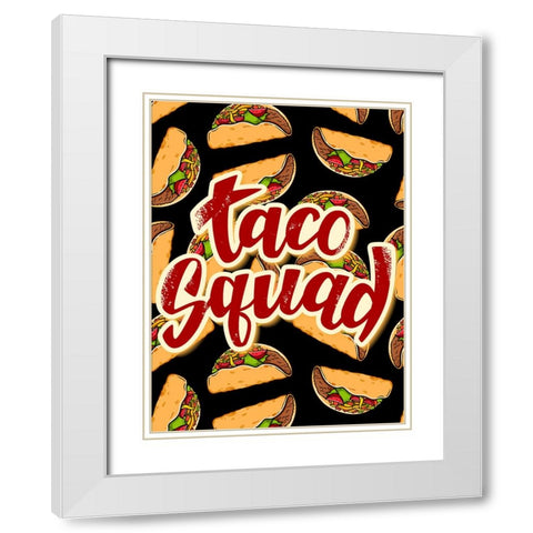 Taco Squad White Modern Wood Framed Art Print with Double Matting by Allen, Kimberly