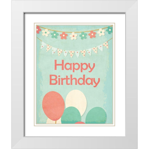 Happy Birthday Balloons White Modern Wood Framed Art Print with Double Matting by Kimberly, Allen