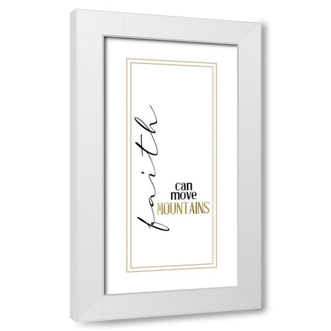 Mountain Faith White Modern Wood Framed Art Print with Double Matting by Allen, Kimberly
