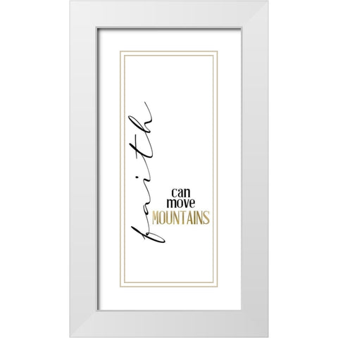 Mountain Faith White Modern Wood Framed Art Print with Double Matting by Allen, Kimberly