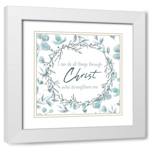 I can Do All Things White Modern Wood Framed Art Print with Double Matting by Kimberly, Allen