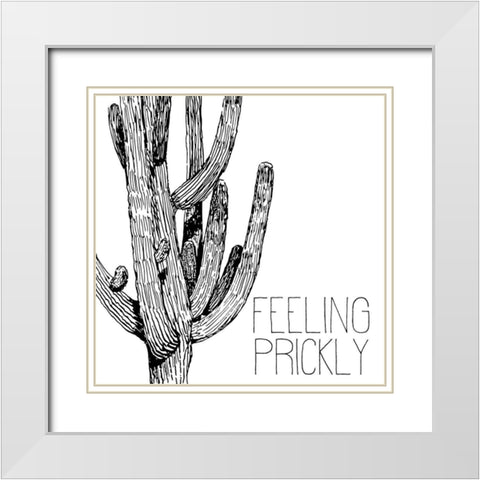 Feeling Prickly White Modern Wood Framed Art Print with Double Matting by Kimberly, Allen