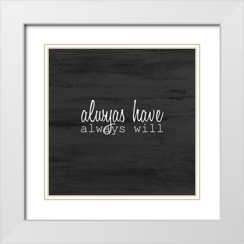 Love Always 2 White Modern Wood Framed Art Print with Double Matting by Kimberly, Allen