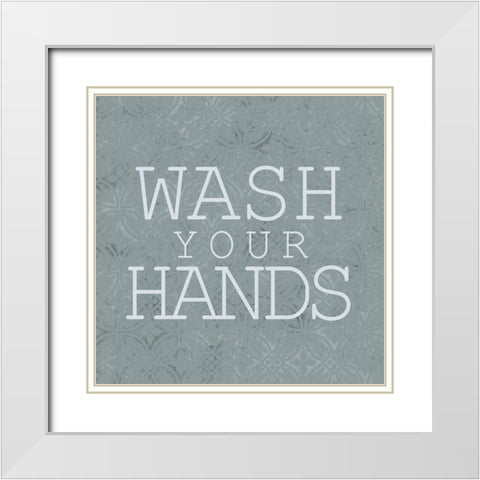 Wash Your Hands White Modern Wood Framed Art Print with Double Matting by Kimberly, Allen
