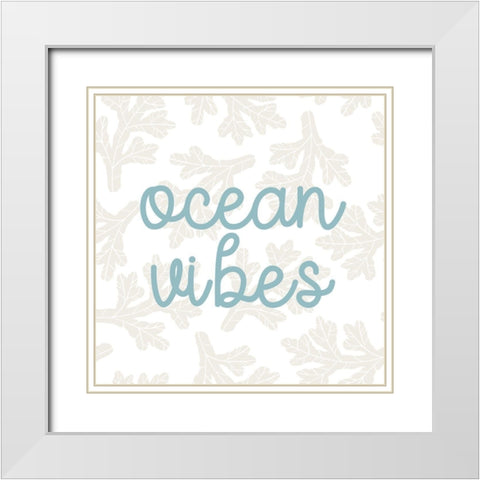 Ocean Vibes White Modern Wood Framed Art Print with Double Matting by Allen, Kimberly