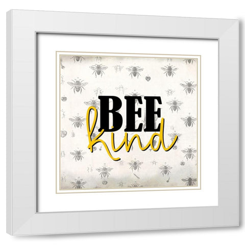 Bee Kind White Modern Wood Framed Art Print with Double Matting by Allen, Kimberly