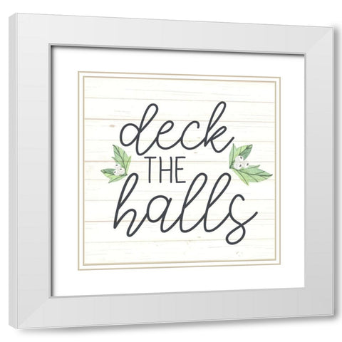 Deck the Halls White Modern Wood Framed Art Print with Double Matting by Allen, Kimberly