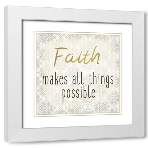 Faith Hope Love 1 White Modern Wood Framed Art Print with Double Matting by Kimberly, Allen