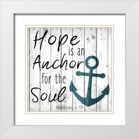 Hope is an Anchor White Modern Wood Framed Art Print with Double Matting by Kimberly, Allen