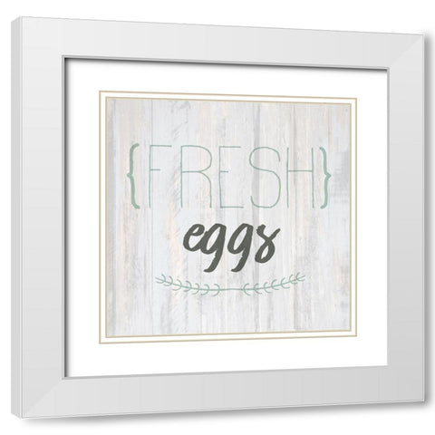 Fresh Eggs White Modern Wood Framed Art Print with Double Matting by Kimberly, Allen