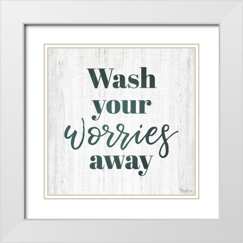 Wash Worries White Modern Wood Framed Art Print with Double Matting by Louise, Gigi
