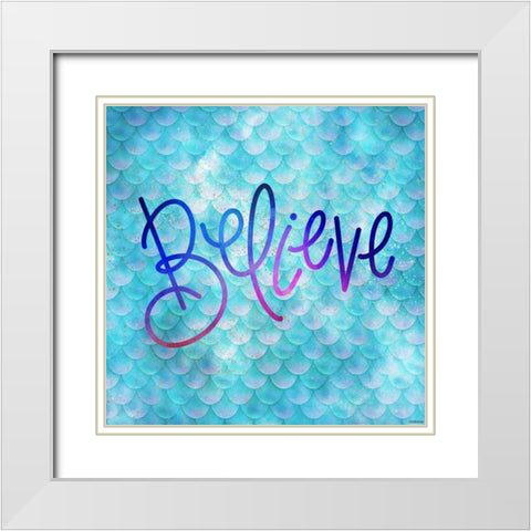 Believe Mermaid White Modern Wood Framed Art Print with Double Matting by Louise, Gigi