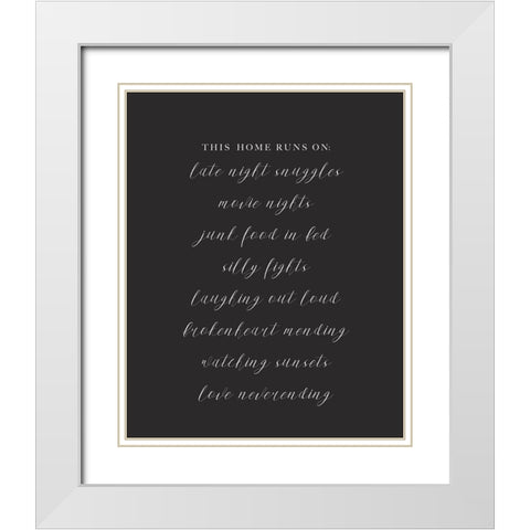 This Home Runs On White Modern Wood Framed Art Print with Double Matting by Straatsma, Leah