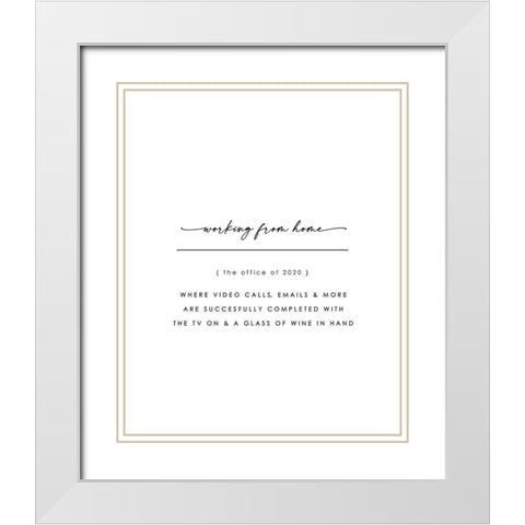 Working from Home White Modern Wood Framed Art Print with Double Matting by Straatsma, Leah