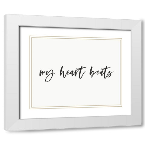 My Heart Beats 2 White Modern Wood Framed Art Print with Double Matting by Straatsma, Leah