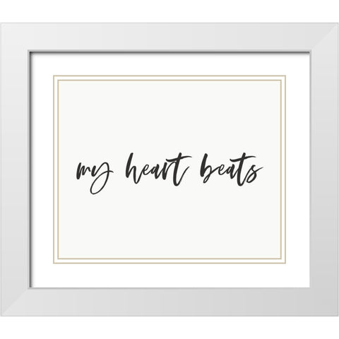 My Heart Beats 2 White Modern Wood Framed Art Print with Double Matting by Straatsma, Leah