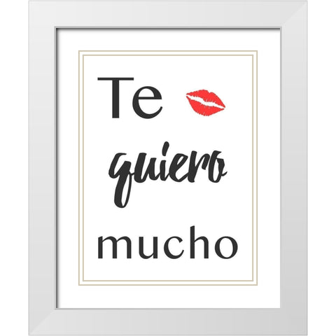 Te Quiero White Modern Wood Framed Art Print with Double Matting by Prime, Marcus
