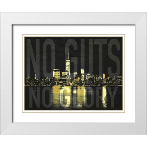 No Guts No Glory White Modern Wood Framed Art Print with Double Matting by Prime, Marcus