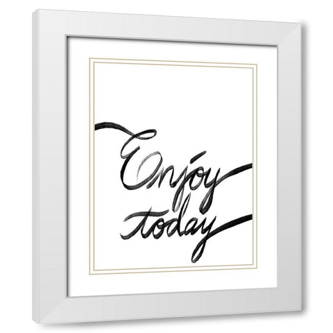 Enjoy Today White Modern Wood Framed Art Print with Double Matting by Prime, Marcus