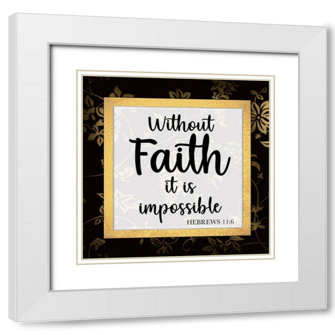 Without Faith White Modern Wood Framed Art Print with Double Matting by Prime, Marcus