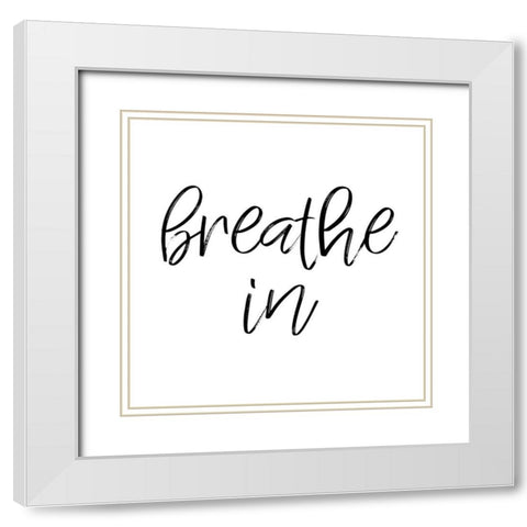 Breathe In 2 White Modern Wood Framed Art Print with Double Matting by Prime, Marcus