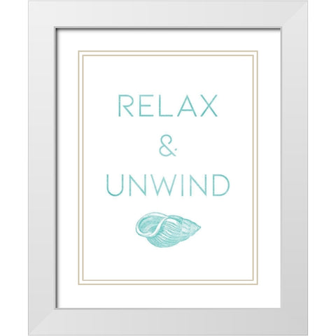 Relax And Unwind White Modern Wood Framed Art Print with Double Matting by Villa, Mlli