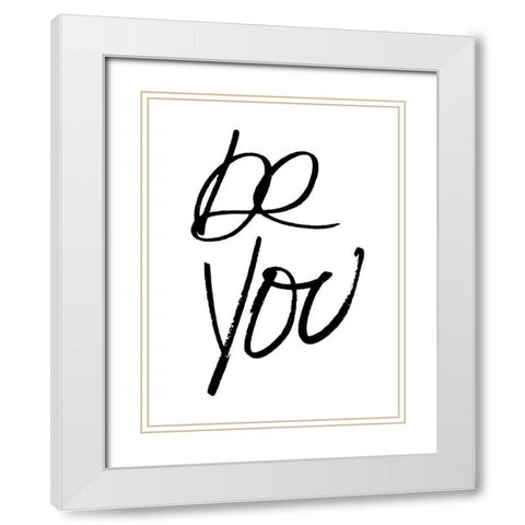 Be You White Modern Wood Framed Art Print with Double Matting by Villa, Mlli