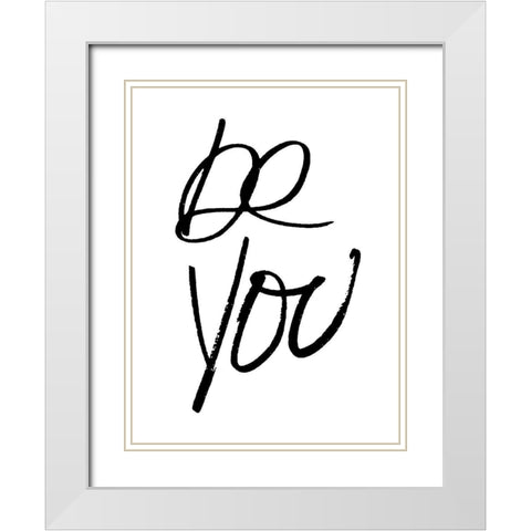 Be You White Modern Wood Framed Art Print with Double Matting by Villa, Mlli