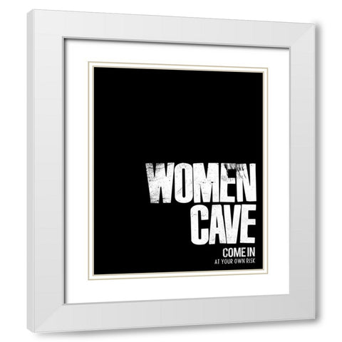 Women Cave Risk White Modern Wood Framed Art Print with Double Matting by Villa, Mlli