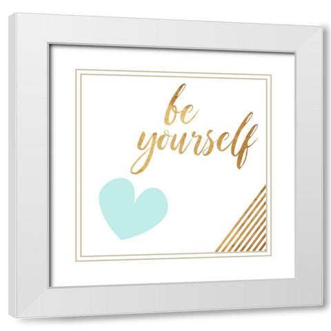Be Yourself Heart Teal White Modern Wood Framed Art Print with Double Matting by Villa, Mlli