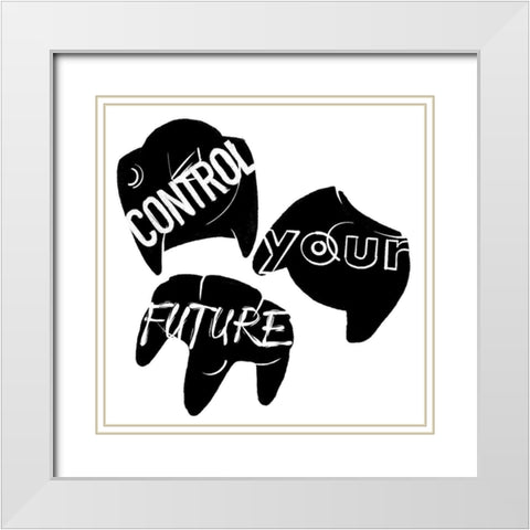 Control Your Future White Modern Wood Framed Art Print with Double Matting by Villa, Mlli