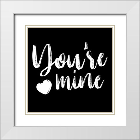 Your Mine White Modern Wood Framed Art Print with Double Matting by Villa, Mlli
